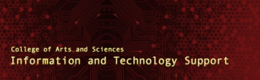 College of Arts and Sciences - Information and Technology Support Banner